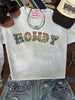Howdy Graphic Sweatshirt by Wild Junkie