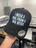 I Need A Hug From A Bad Bitch Suede Hat by Luckless Outfitters