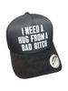 I Need A Hug From A Bad Bitch Suede Hat by Luckless Outfitters