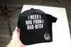 I Need A Hug From A Bad Bitch Suede Hat by Luckless Outfitters