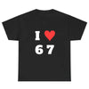 I Love 6-7 T-Shirt – Funny Graphic Crewneck Tee, 100% Cotton, Stylish Casual Shirt for Men & Women by Dog Mom Hat