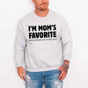 I’m Mom’s Favorite Unisex Sweatshirt - Funny Mom’s Favorite Son & Daughter Sweater by Adorb Custom Tees