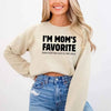 I’m Mom’s Favorite Unisex Sweatshirt - Funny Mom’s Favorite Son & Daughter Sweater by Adorb Custom Tees