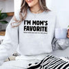I’m Mom’s Favorite Unisex Sweatshirt - Funny Mom’s Favorite Son & Daughter Sweater by Adorb Custom Tees