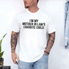 I'm My Mother-In-Law's Favorite Child – Funny Parent T-Shirt by Adorb Custom Tees