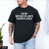 I'm My Mother-In-Law's Favorite Child – Funny Parent T-Shirt by Adorb Custom Tees