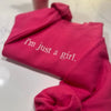 I'm Just A Girl Embroidered Sweatshirt, Gift for Girlfriend, Literally Girly Hoodie, Gift for Her by Dog Mom Hat