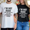 "I'm Not Rude I Just Say What Everyone Is Thinking" Shirt by Dog Mom Hat