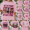 "In October We Wear Pink" Horror T-Shirt - Halloween Breast Cancer Awareness Tee, Cancer Survivor Support Squad Shirt