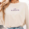 Is Lie, Liar Told You That Comfort Colors Long Sleeve – Hockey Romance BookTok Shirt by Adorb Custom Tees