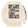 Don't Take My Tools by Shield Republic