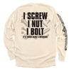 I Screw I Nut I Bolt by Shield Republic