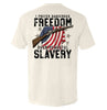 Dangerous Freedom Over Peaceful Slavery by Shield Republic
