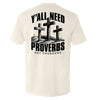 Y'all Need Proverbs Not Pronouns by Shield Republic