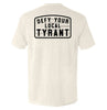 Defy Your Local Tyrant by Shield Republic
