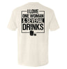 I Love One Woman & Several Drinks by Shield Republic