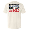 My Pronouns Are Beautiful Brilliant And Bold by Shield Republic