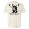 Courage Is Not The Absence of Fear by Shield Republic