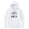 Christmas Your Sweater Is Ugly by 500 LEVEL