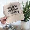 Body So Tea Trucker Hat – Funny Statement Mesh Hat by Hey Jude Graphic Tees