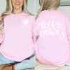 I Love Touch Downs Crewneck Sweatshirt by Hey Jude Graphic Tees