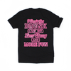 I Don't Get Drunk Tee by Luckless Outfitters