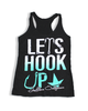 Let's Hook Up Tank Top by Luckless Outfitters