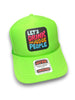 Lets Drink & Judge People Trucker Hat by Luckless Outfitters