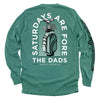 Saturdays Are For The Dads Golf Green by Shield Republic