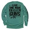 I Love One Man & Several Guns (Back Print) by Shield Republic