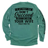 Do It The Way Your Wife Told You To by Shield Republic