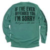 If I've Ever Offended You I'm Sorry by Shield Republic