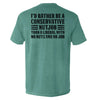 I'd Rather Be A Conservative Nutjob by Shield Republic