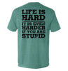 Life Is Hard by Shield Republic