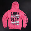 Look Pretty Play Dirty Hoodie by Luckless Outfitters