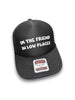 I'm The Friend in Low Places Trucker Hat by Luckless Outfitters