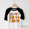 So Very Thankful Thanksgiving Shirt - Thanksgiving Tee by Madi Moosh