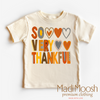 So Very Thankful Thanksgiving Shirt - Thanksgiving Tee by Madi Moosh