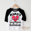 Mama's Valentine Shirt - Valentine Tee by Madi Moosh