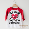 Mama's Valentine Shirt - Valentine Tee by Madi Moosh