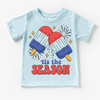 Tis The Season 4th Of July Shirt - July 4th Kids & Adult Tee by Madi Moosh