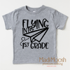 Flying Into First Grade Back To School Shirt - School Shirt by Madi Moosh