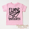 Flying Into Kindergarten Back To School Shirt - School Shirt by Madi Moosh