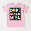 Dope Black Girl Juneteenth Shirt - Black History Kids & Adult Tee by Madi Moosh