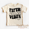Fifth Grade Vibes Shirt - School Shirt by Madi Moosh