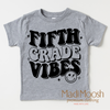 Fifth Grade Vibes Shirt - School Shirt by Madi Moosh