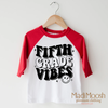 Fifth Grade Vibes Shirt - School Shirt by Madi Moosh