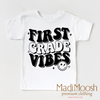 First Grade Vibes Shirt - School Shirt by Madi Moosh