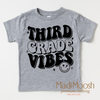 Third Grade Vibes Shirt - School Shirt by Madi Moosh