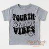 Fourth Grade Vibes Shirt - School Shirt by Madi Moosh
